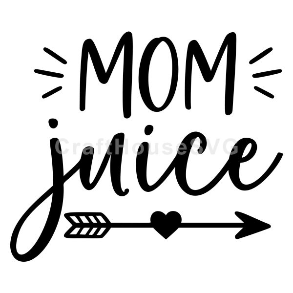 Mom juice SVG Online now